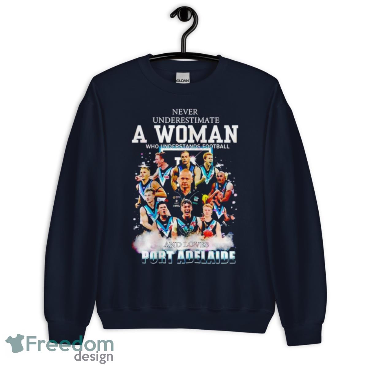 Never underestimate a woman who understands football and loves Port Adelaide shirt - Unisex Crewneck Sweatshirt-1