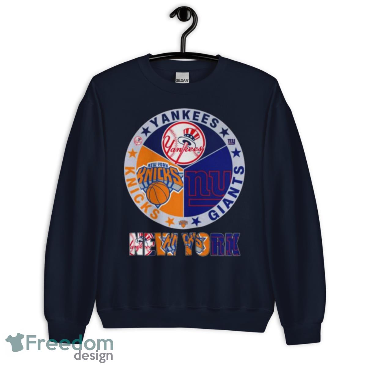 New York Sport Team NY Yankees NY Knicks and NY Giants shirt - Unisex Crewneck Sweatshirt-1