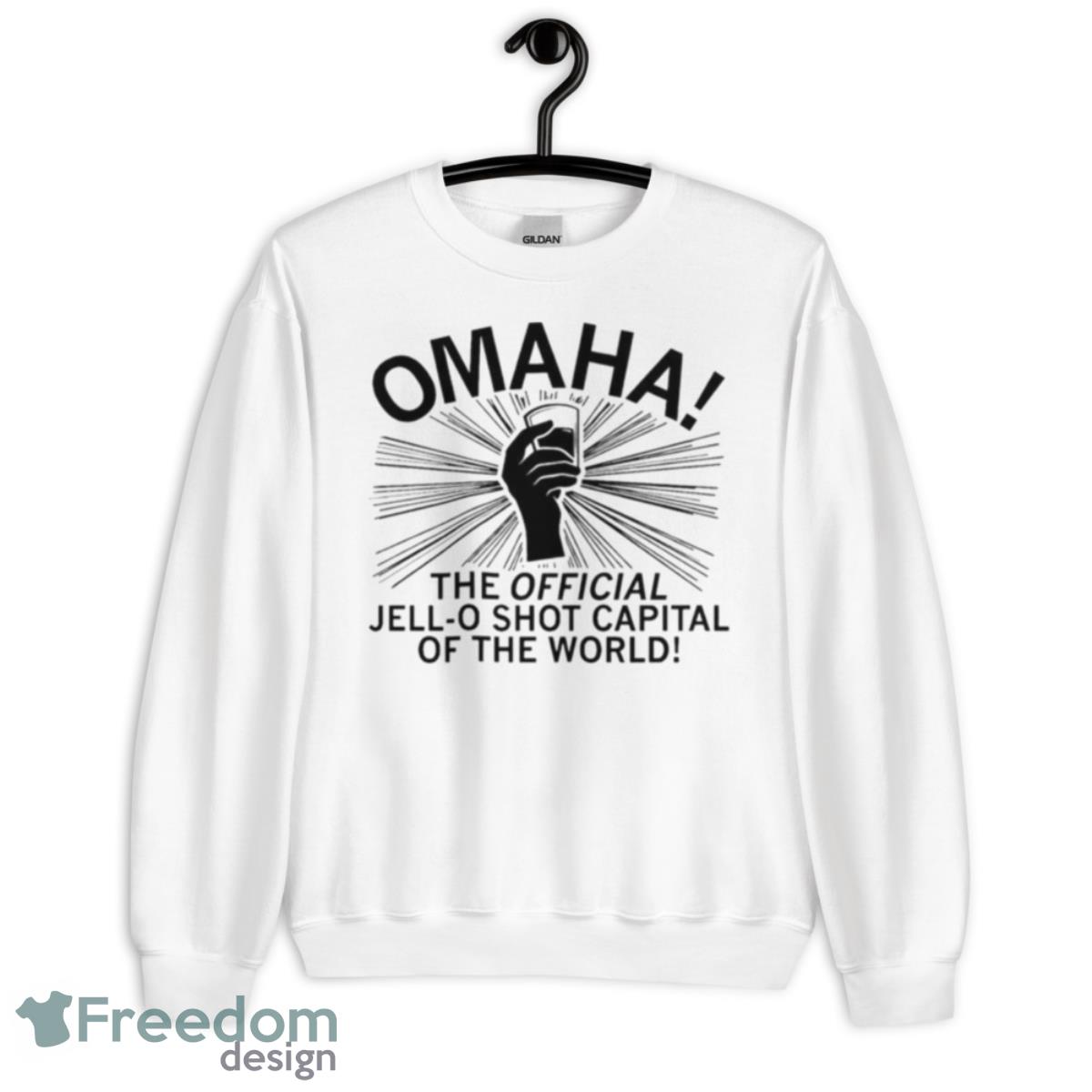 Omaha the jell o shot capital of the world shirt - Unisex Heavy Blend Crewneck Sweatshirt