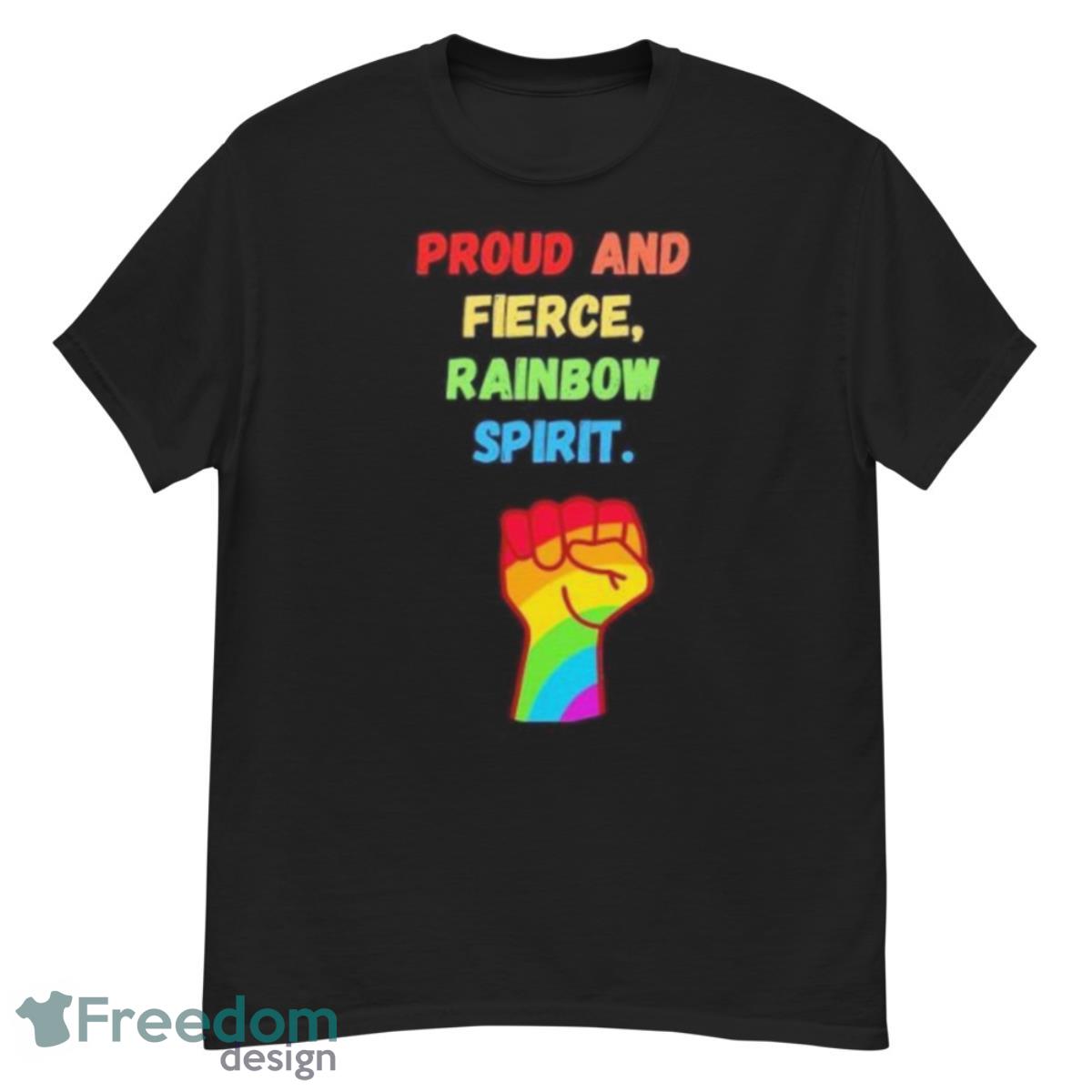 Proud And Fierce Rainbow Spirit Shirt - G500 Men’s Classic T-Shirt