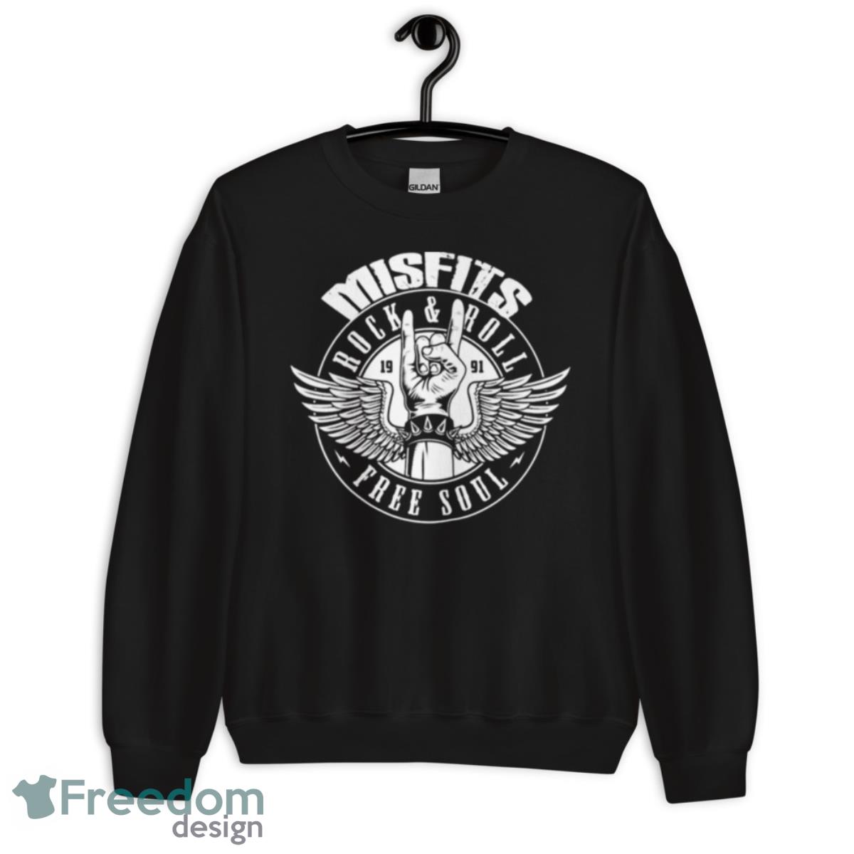 Rock And Roll Free Soul Misfitss T Shirt image Rock And Roll Free Soul Misfitss T Shirt - Unisex Crewneck Sweatshirt