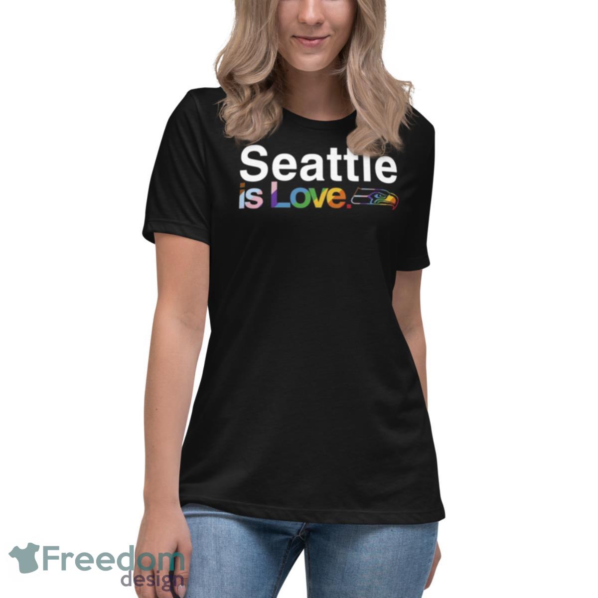 Seattle Seahawks Is Love Pride Shirt - Womens Relaxed Short Sleeve Jersey Tee Seattle Seahawks Is Love Pride Shirt - Womens Relaxed Short Sleeve Jersey Tee