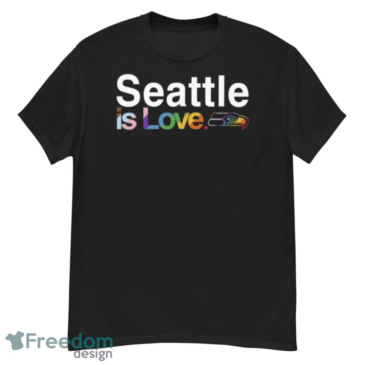 Seattle Seahawks Is Love Pride Shirt - G500 Men’s Classic T-Shirt