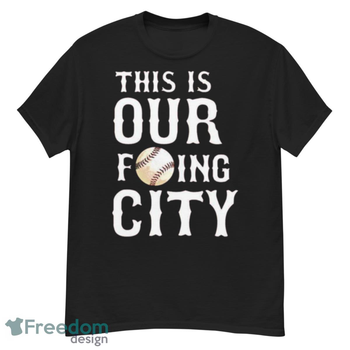 This Is Our Fucking City Shirt - G500 Men’s Classic T-Shirt