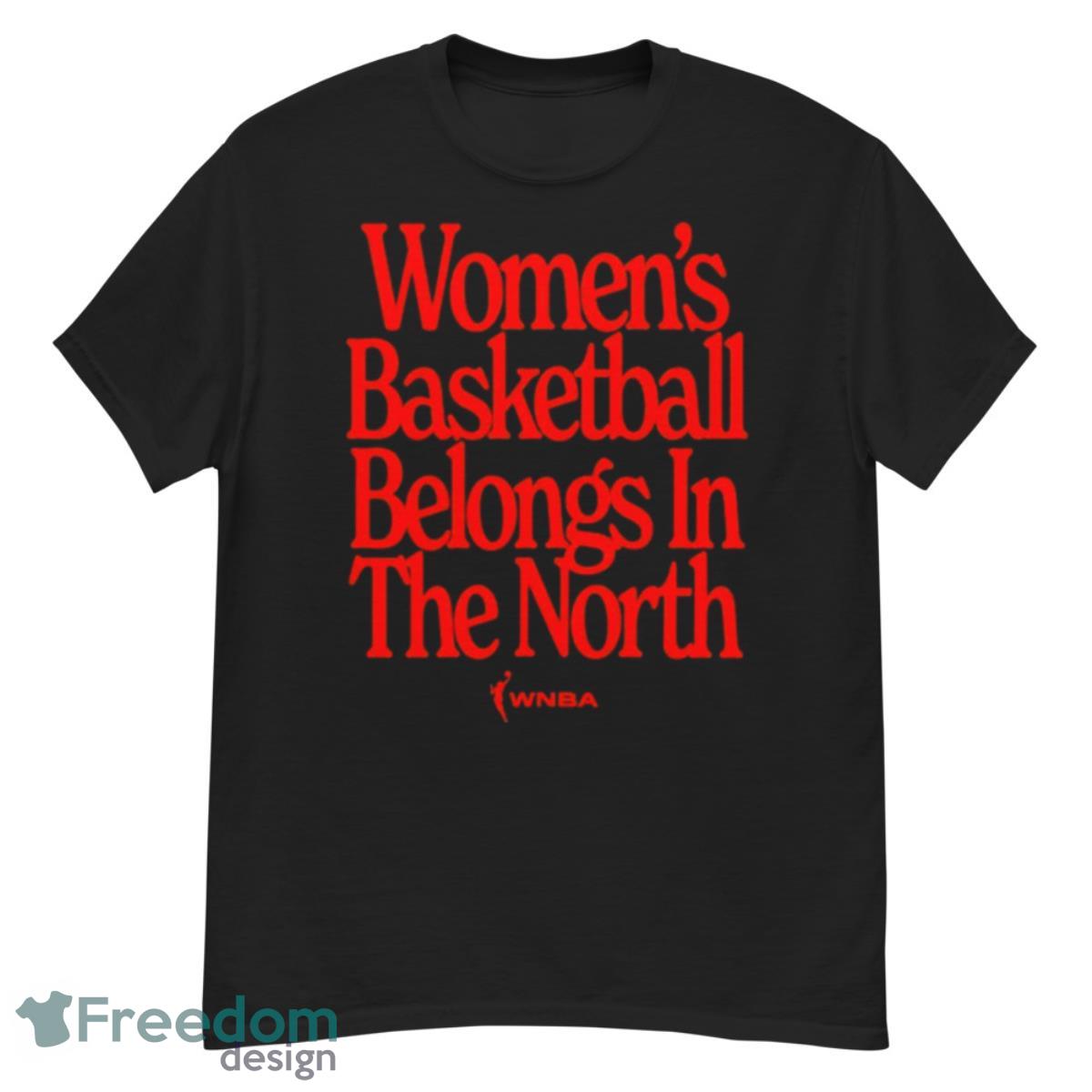 Toronto WNBA Women’s Basketball Belongs In The North Shirt - G500 Men’s Classic T-Shirt