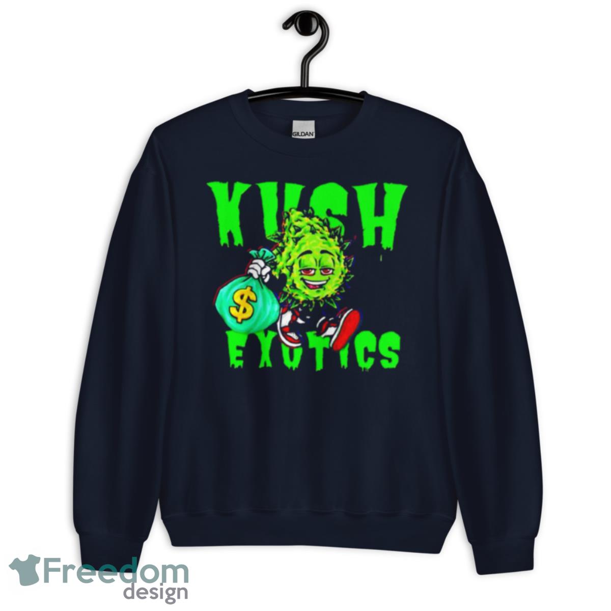 Weed Kush Exotics Shirt - Unisex Crewneck Sweatshirt-1