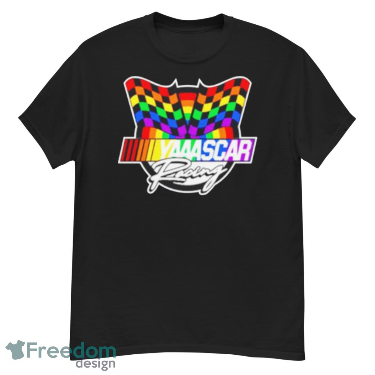 Yaaascar Racing Nascar Pride Month Shirt - G500 Men’s Classic T-Shirt