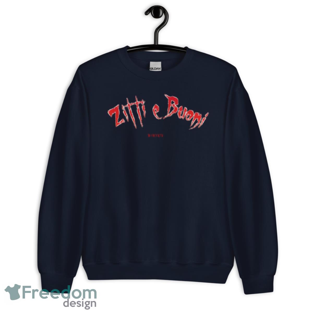 Zitti E Buoni Logo From Maneskin Shirt - Unisex Crewneck Sweatshirt-1