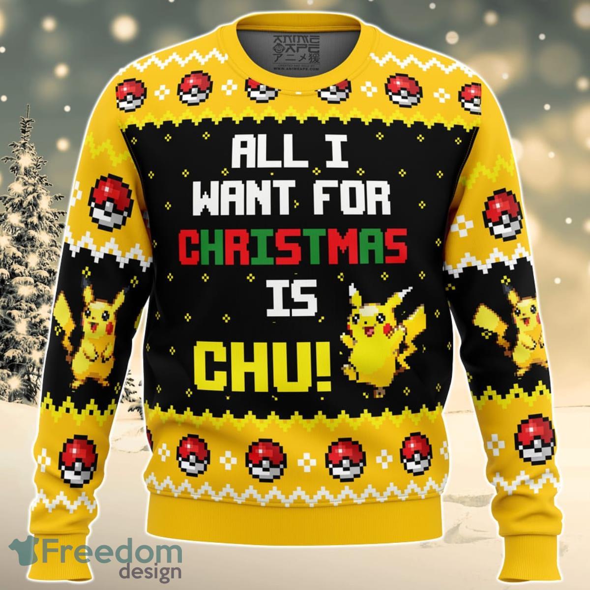 All I Want Picachu Pokemon Ugly Christmas Sweater For Men And Women Product Photo 1