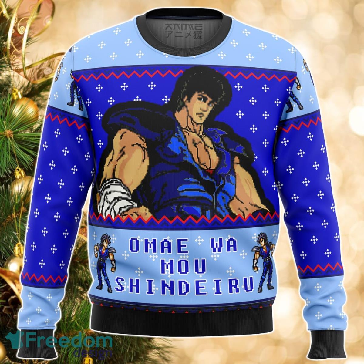 Fist of the North Star Omae Wa Mou Shindeiru Ugly Christmas Sweater Great Gift For Men Women Product Photo 1