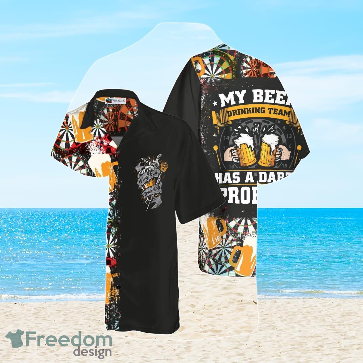 My Beer Drinking Team Has A Darts Problem Hawaiian Shirt Best Gift For Men And Women Product Photo 2