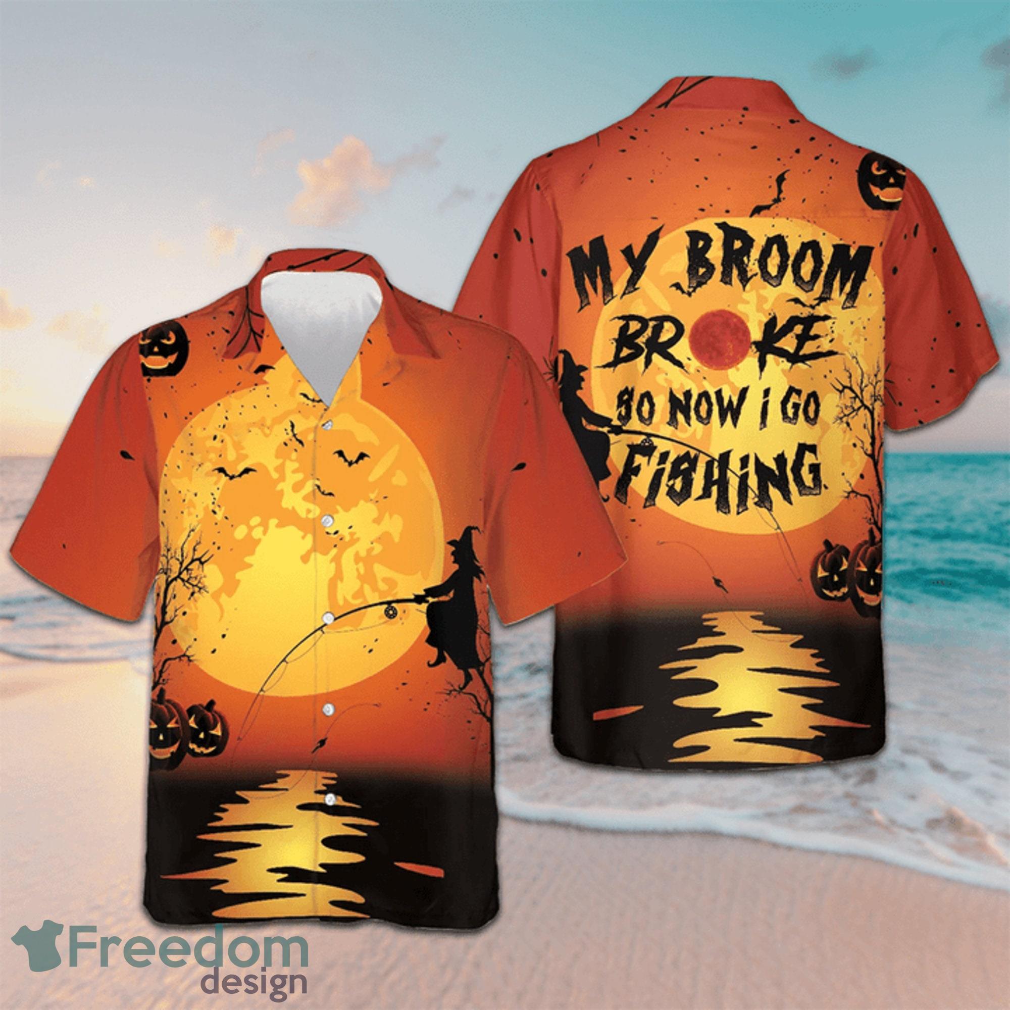 My Broom Broke So I Go Fishing Hawaiian Shirt Summer Gift For Men