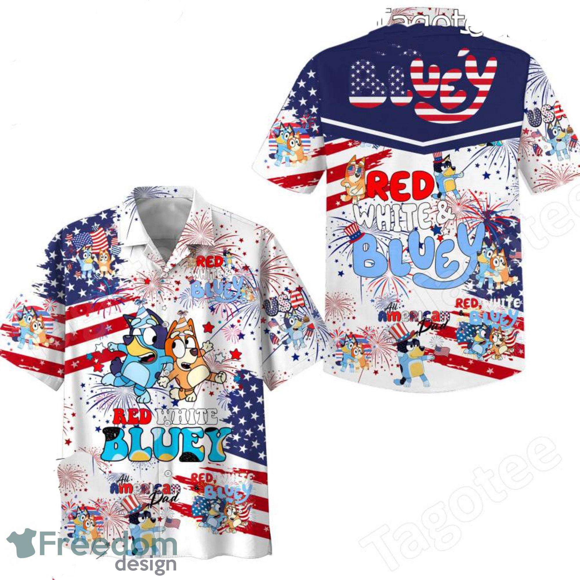 Red White And Bluey 4th Of July Shirt, 4Th Of July Gift Ideas