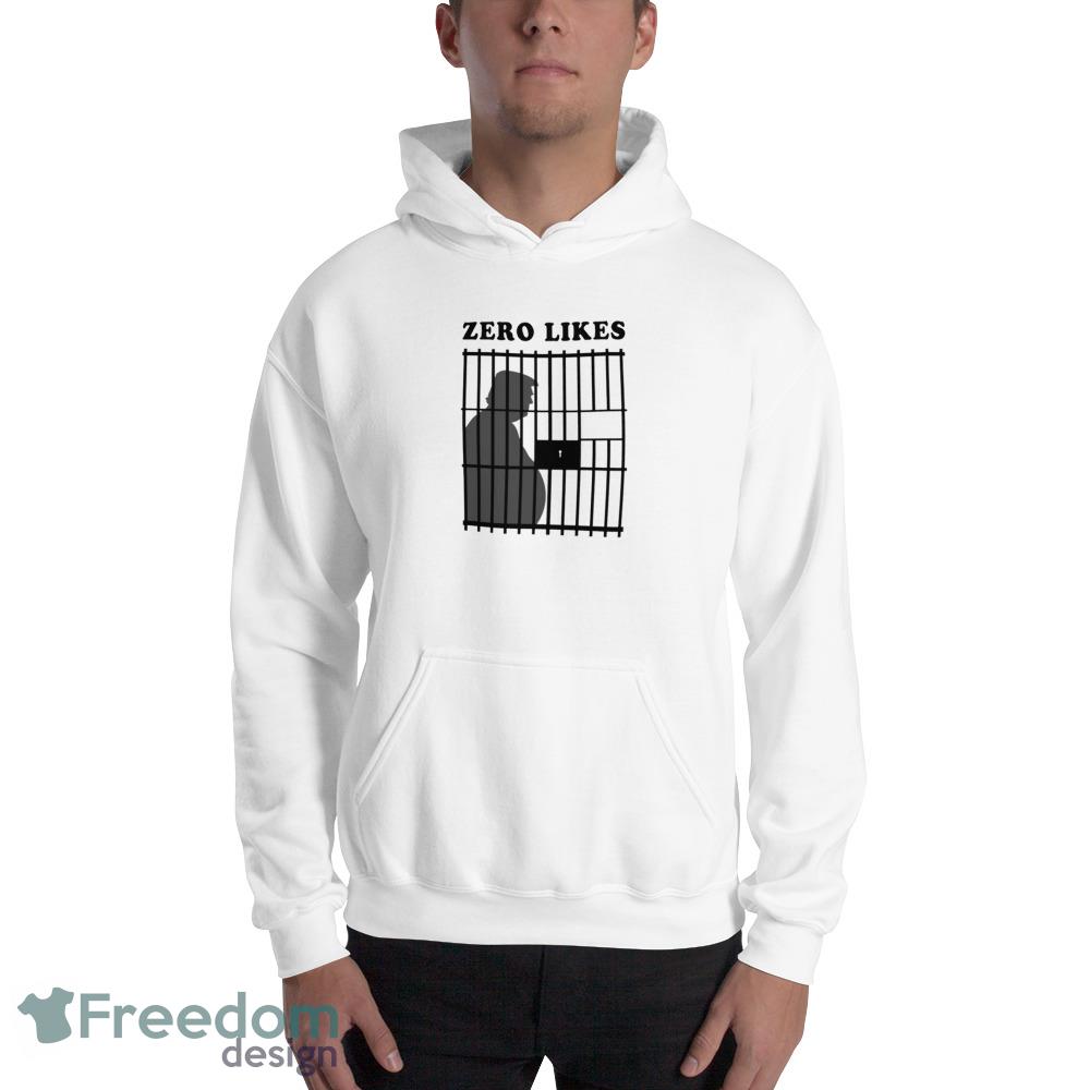 Zero Likes Funny White T Shirt - 18500 Unisex Heavy Blend Hooded Sweatshirt