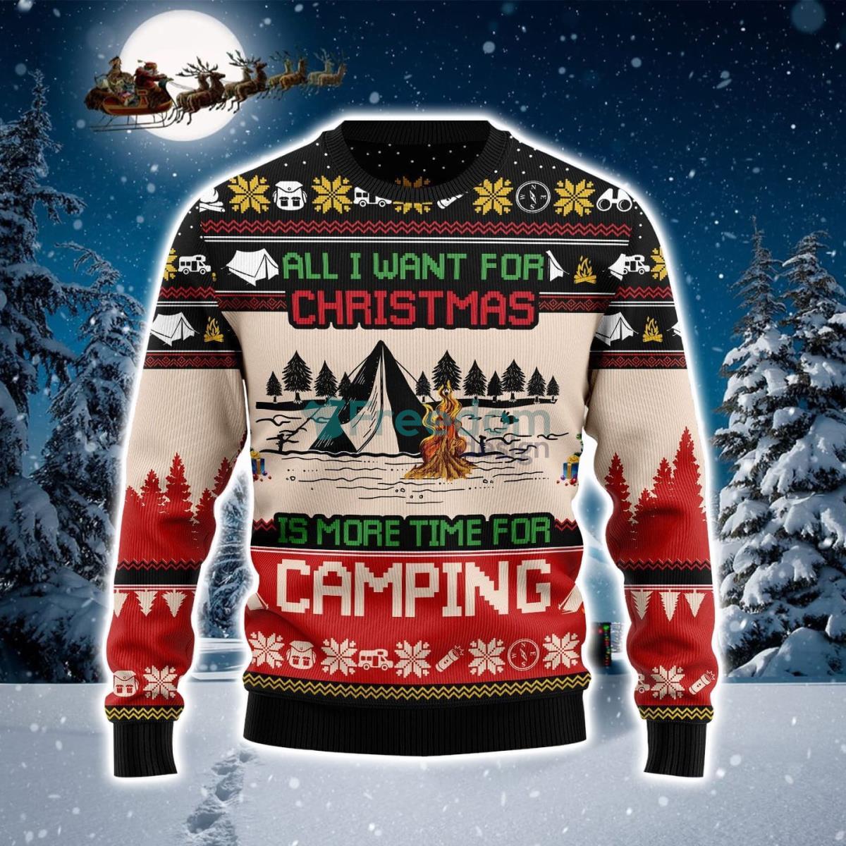 All I Want For Christmas Is More Time For Camping Ugly Christmas Sweater Product Photo 1