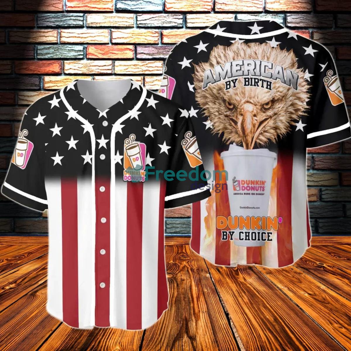 American By Birth Dunkin Donuts By Choice Baseball Jersey Product Photo 1