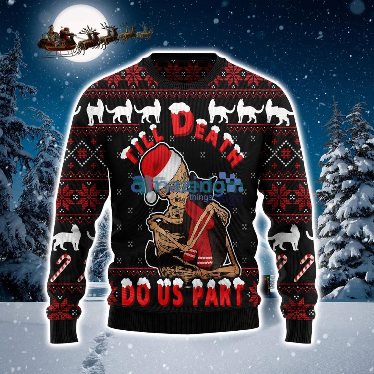 Black Cat Till Death Do Us Part Ugly Christmas Sweater Best Gift For Xmas Product Photo 1