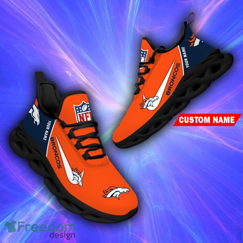 Denver Broncos NFL Max Soul Shoes Custom Name Sneakers For Men And Women -  Freedomdesign