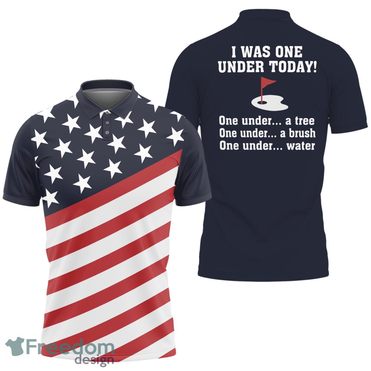 Golf Polo Shirts I Was One Under Today Patriotic Golf Product Photo 1