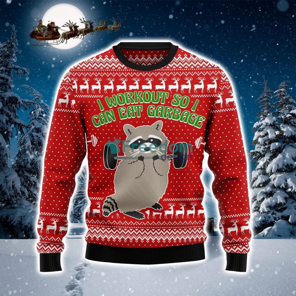 I Workout So I Can Eat Garbage Raccoon Christmas Sweater Product Photo 1