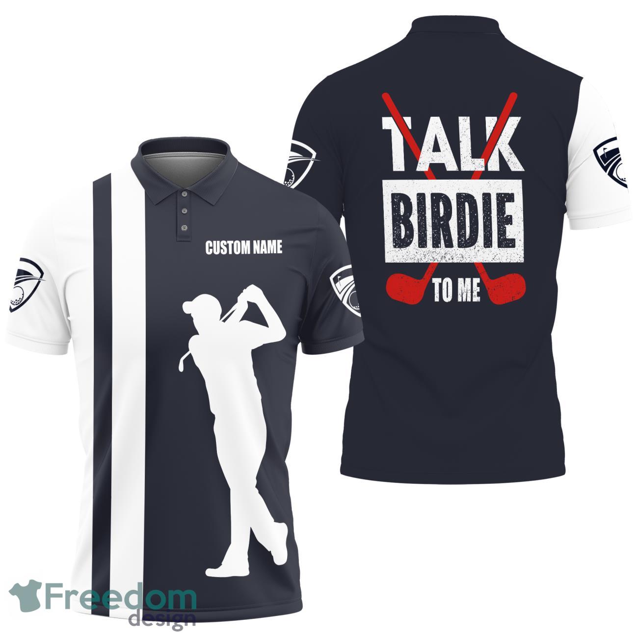 Personalized Name Golf Logo Talk Birdie To Me Golf Players Gift Polo Shirt Product Photo 1