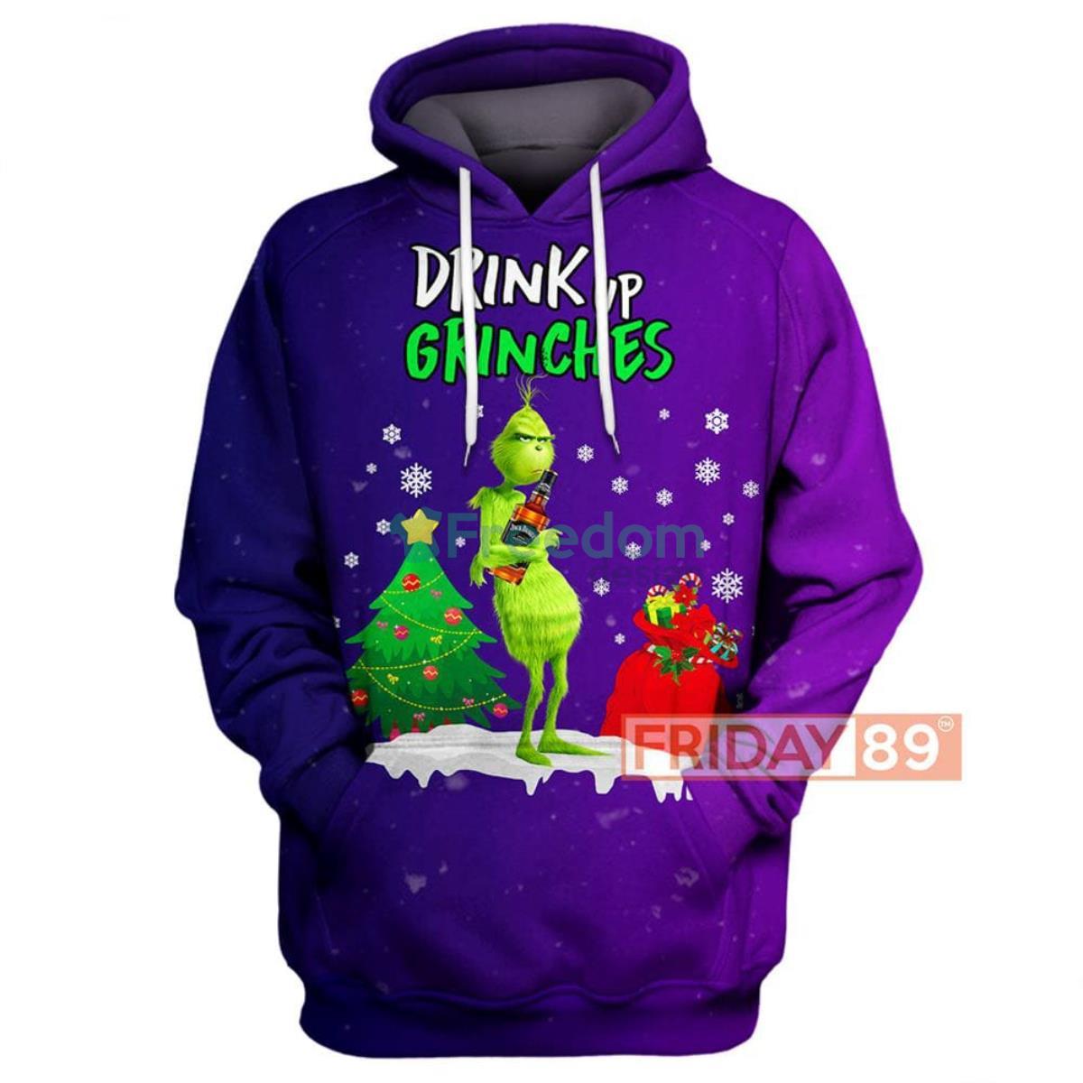 Grinch Drink Up Grinches Christmas 3D Hoodie Product Photo 1