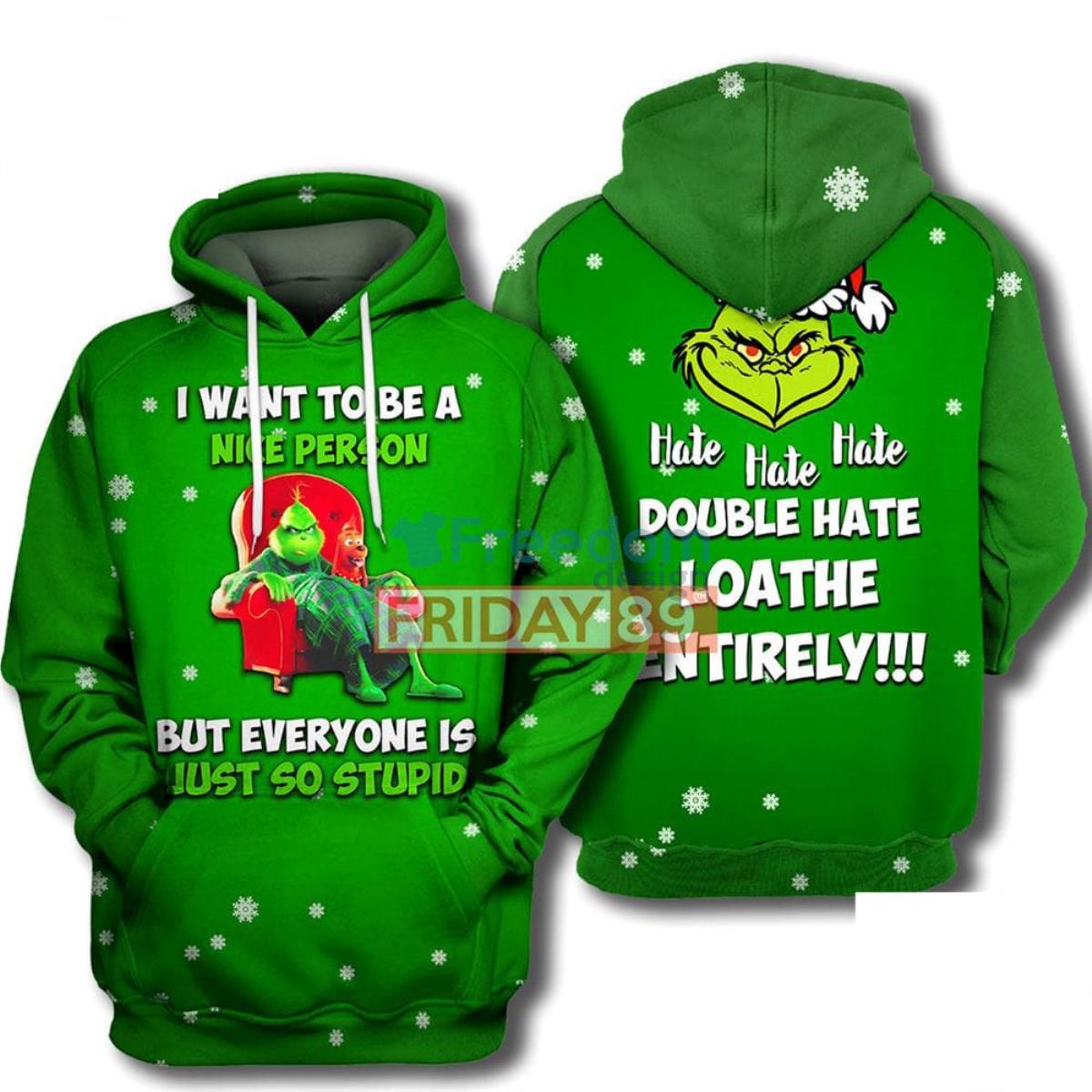 Grinch I Want To Be A Nice Person 3D Hoodie Product Photo 1