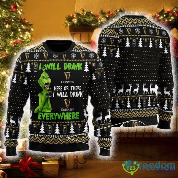 I Will Drink Guinness Beer Everywhere Ugly Christmas Sweater For Men And Women - I Will Drink Guinness Beer Everywhere Ugly Christmas Sweater For Men And Women