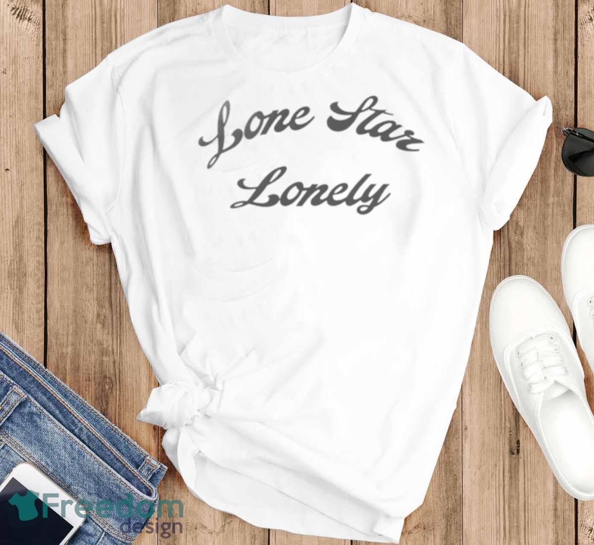 Lone Star Lonely Shirt - T-SHIRT FLAT