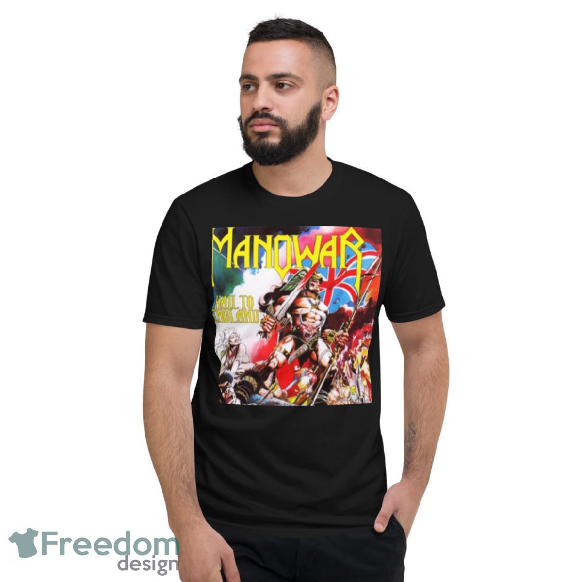 England To Hail Manowar Tour 2023 Masep shirt - Short Sleeve T-Shirt