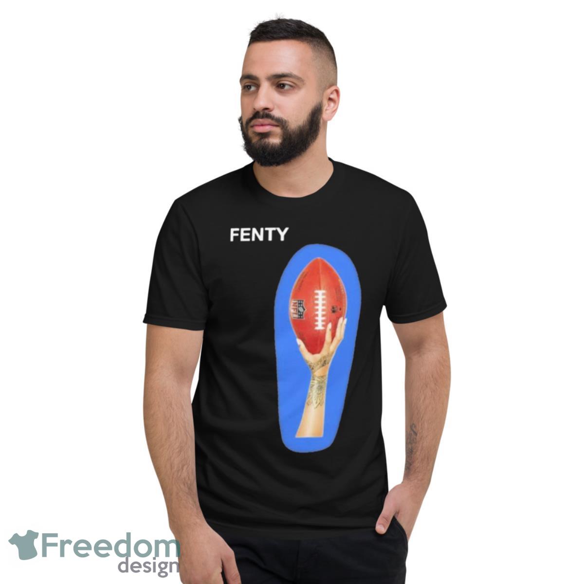 Fenty Bowl 2023 shirt - Short Sleeve T-Shirt