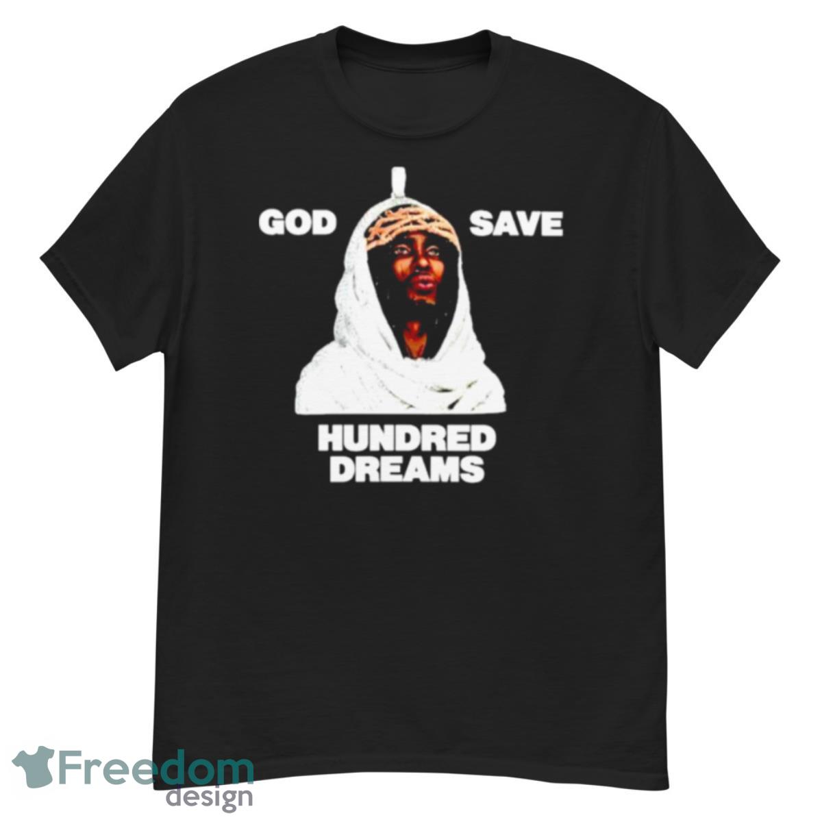 God save hundred dreams shirt - G500 Men’s Classic T-Shirt