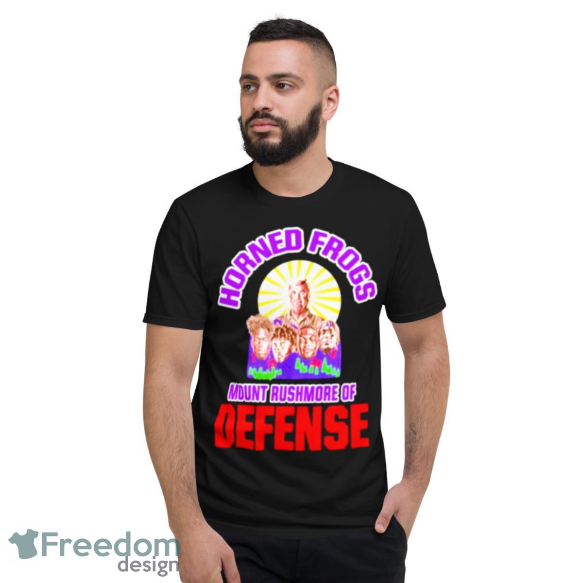 Horned frogs mount rushmore defense shirt - Short Sleeve T-Shirt