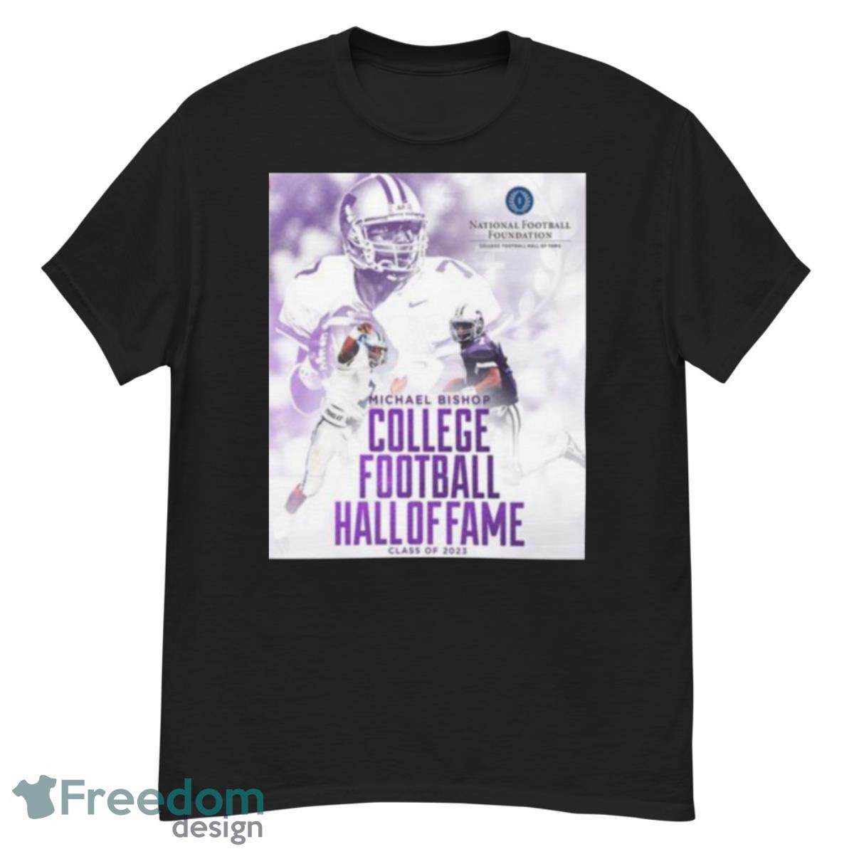 Michael Bishop Is The College Football Hall Of Fame Class Of 2023 With K State - G500 Men’s Classic T-Shirt