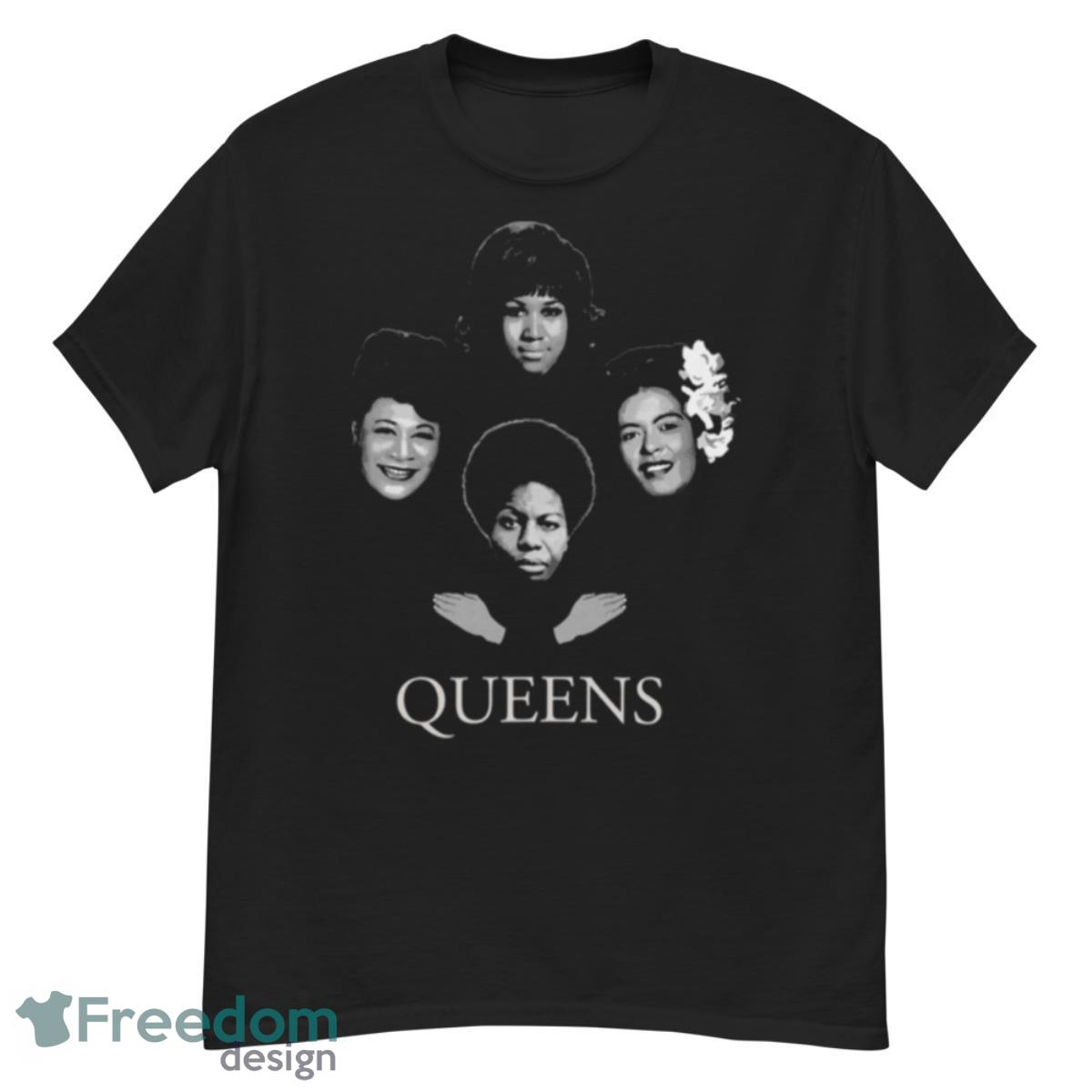 Queens Nina Simone Ella Fitzgerald Billie Holiday Aretha Franklin shirt - G500 Men’s Classic T-Shirt