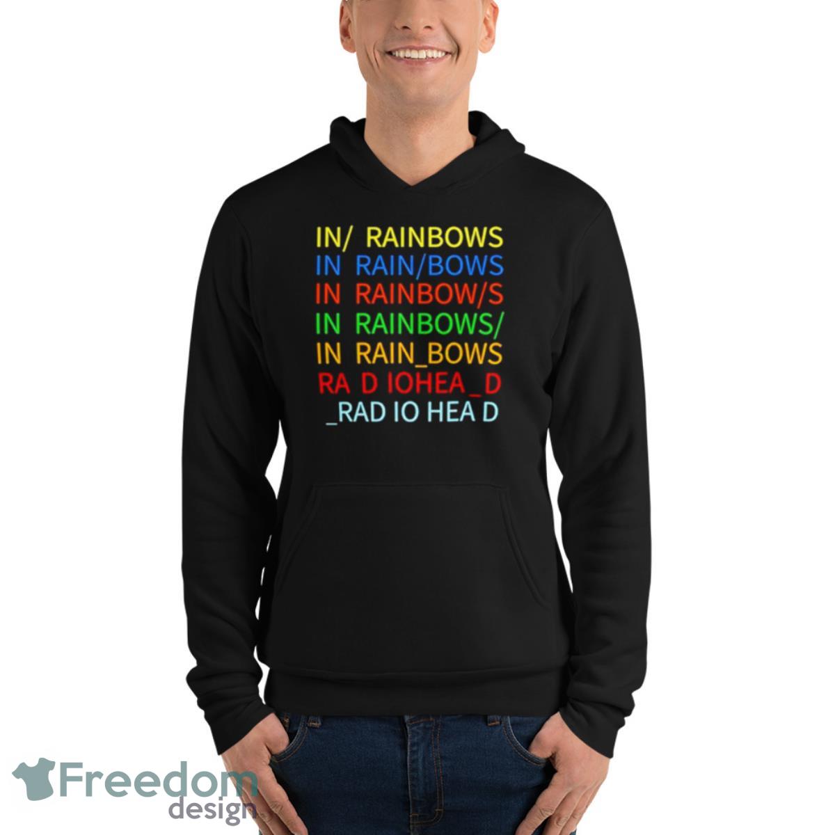 Radiohead In Rainbows Shirt - Unisex Fleece Pullover Hoodie Radiohead In Rainbows Shirt - Unisex Fleece Pullover Hoodie