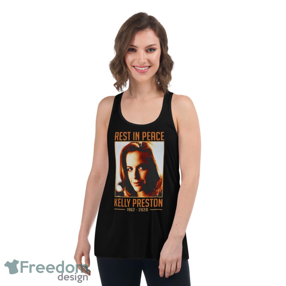 Rest In Peace Kelly Preston 1962 2020 shirt - Womens Flowy Racerback Tank Rest In Peace Kelly Preston 1962 2020 shirt - Womens Flowy Racerback Tank