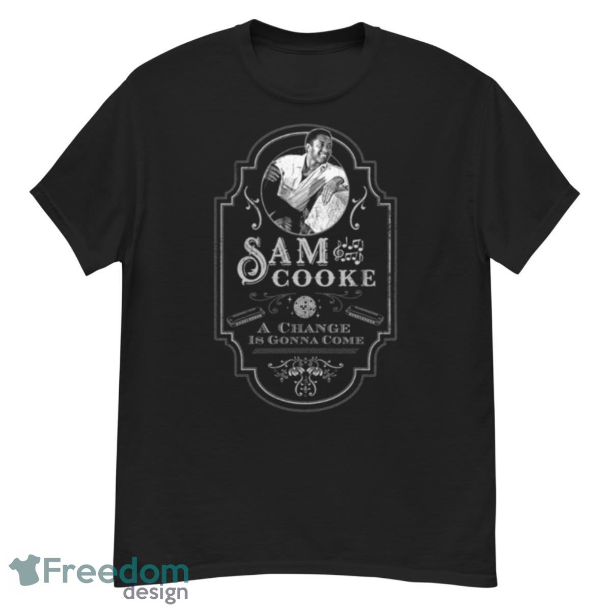 Tribute Sam Cooke A Change Is Gonna Come Disco Ball shirt - G500 Men’s Classic T-Shirt