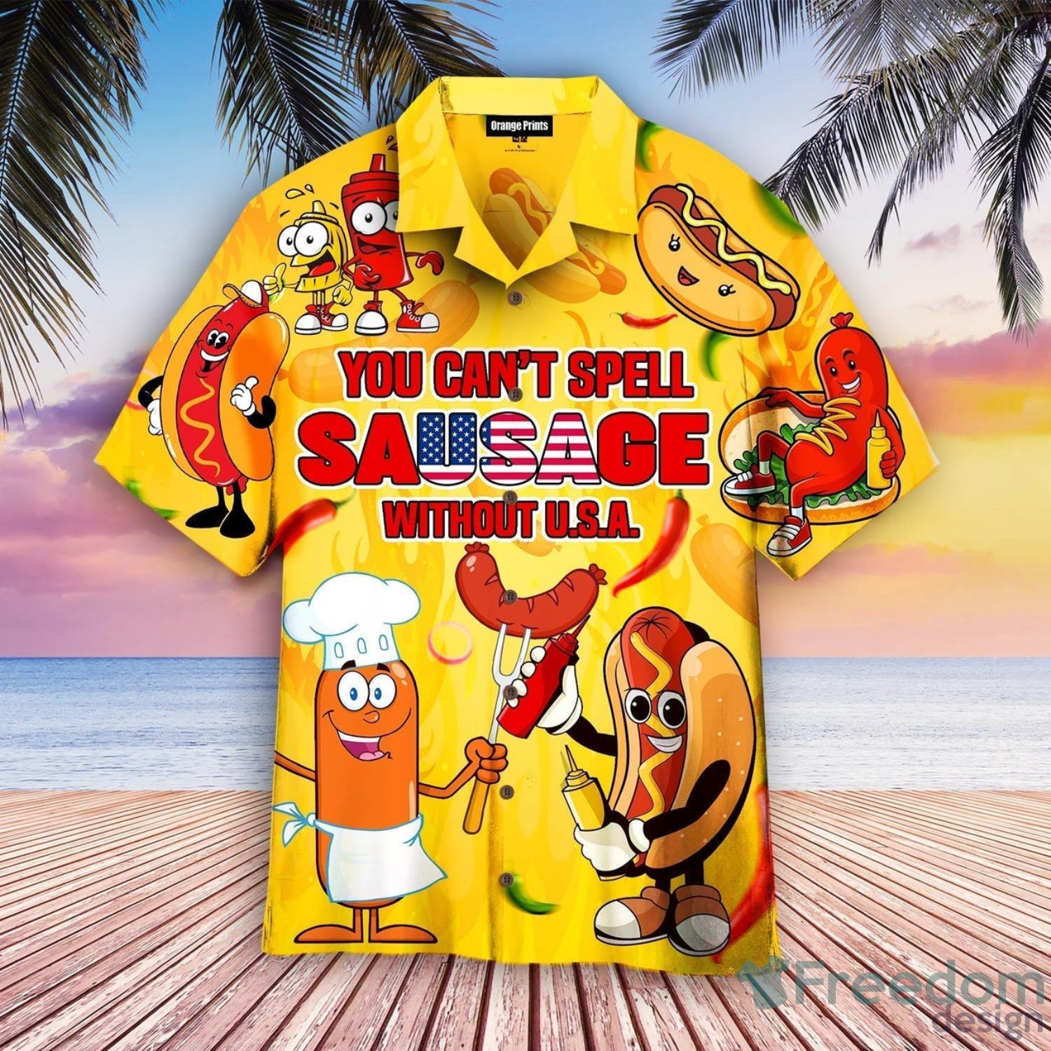 You Can't Spell Sausage Without USA Happy 4th Of July Aloha Happy Summer Hawaiian Shirt Product Photo 1