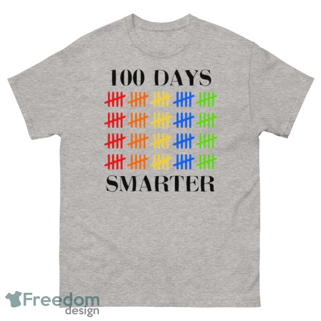 100 Days Smarter Back to School Hundred Day Teachers T Shirt