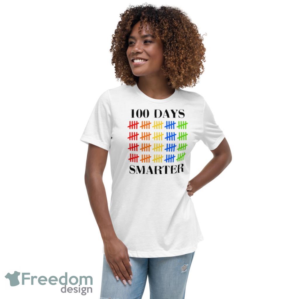 100 Days Smarter Back to School Hundred Day Teachers T Shirt