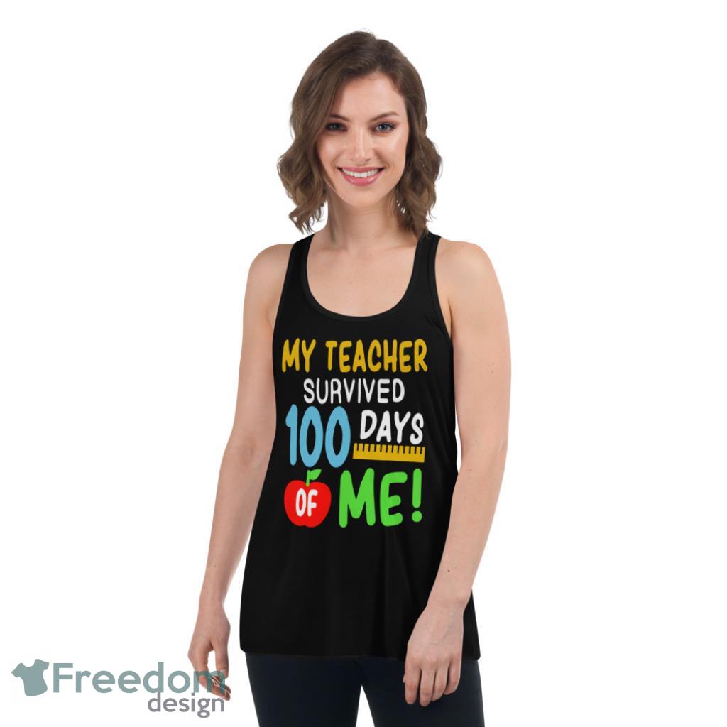 100th Day Of SchoolMY Teacher Survived 100 Days Of Me Funny Shirt Product Photo 11 100th Day Of SchoolMY Teacher Survived 100 Days Of Me Funny Shirt Product Photo 11