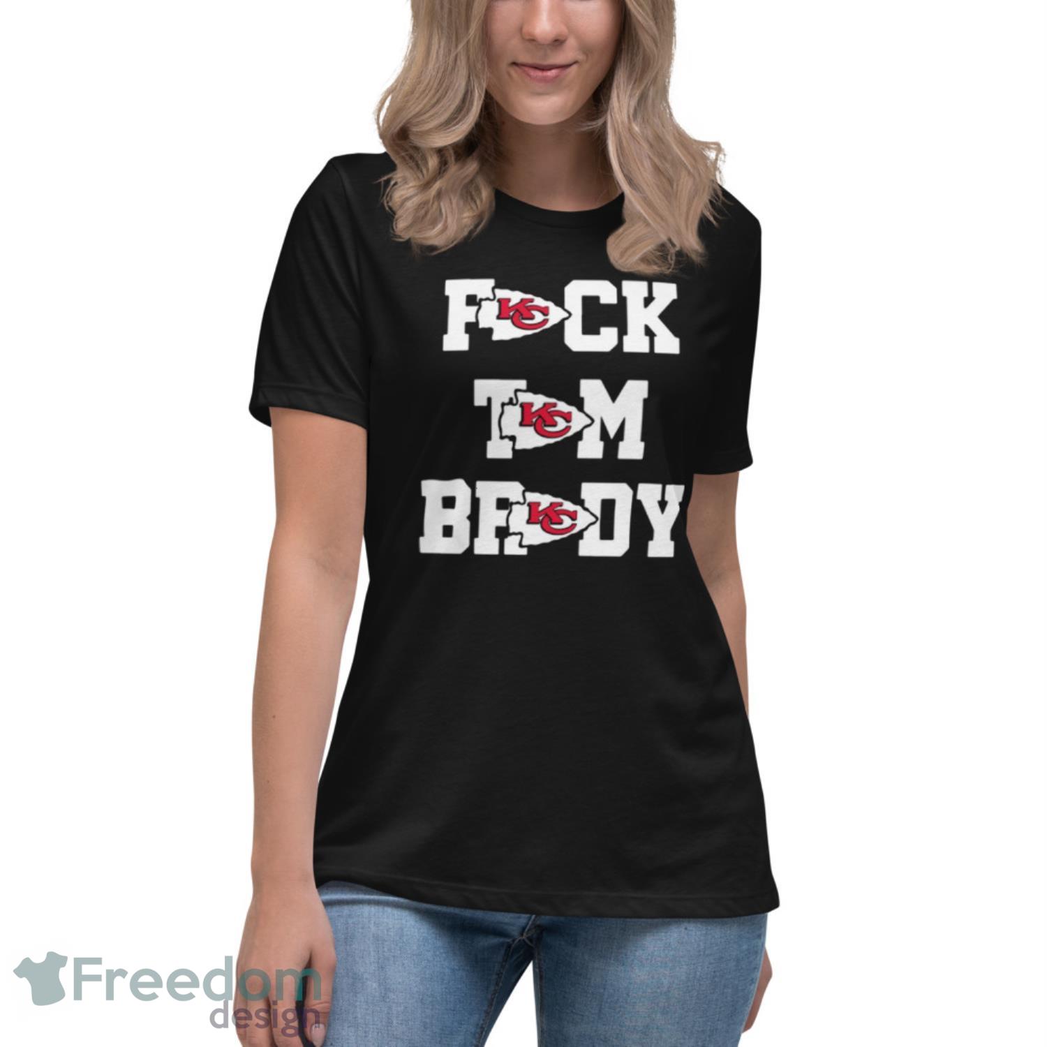 Official Cute fuck Tom Brady Kansas city Chiefs shirt - Teefefe Premium ™  LLC