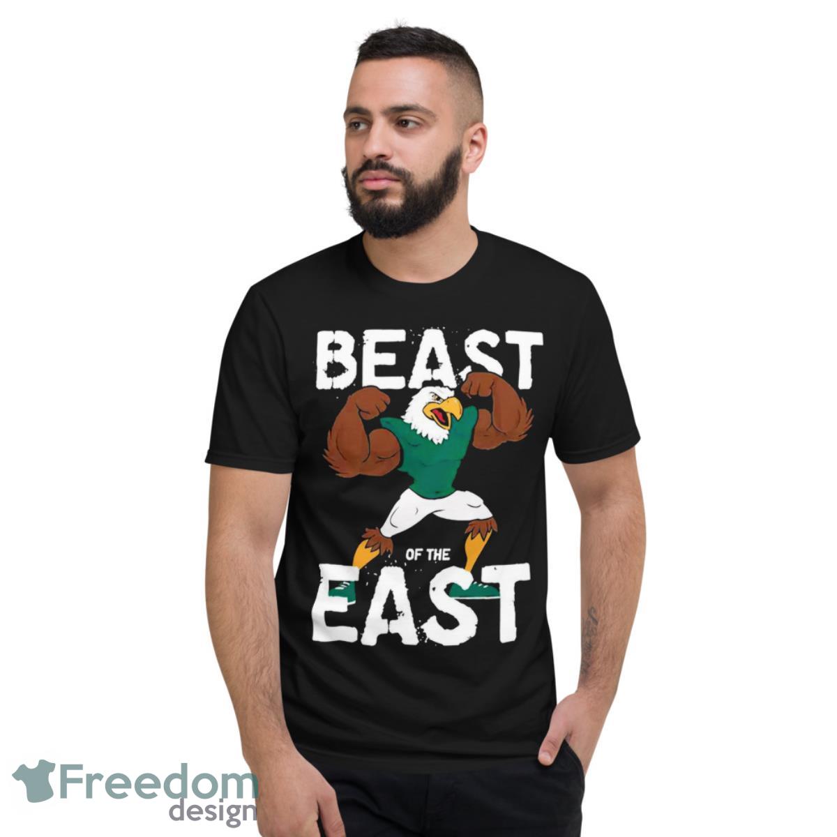 Eagles beast of the east shirt - Short Sleeve T-Shirt