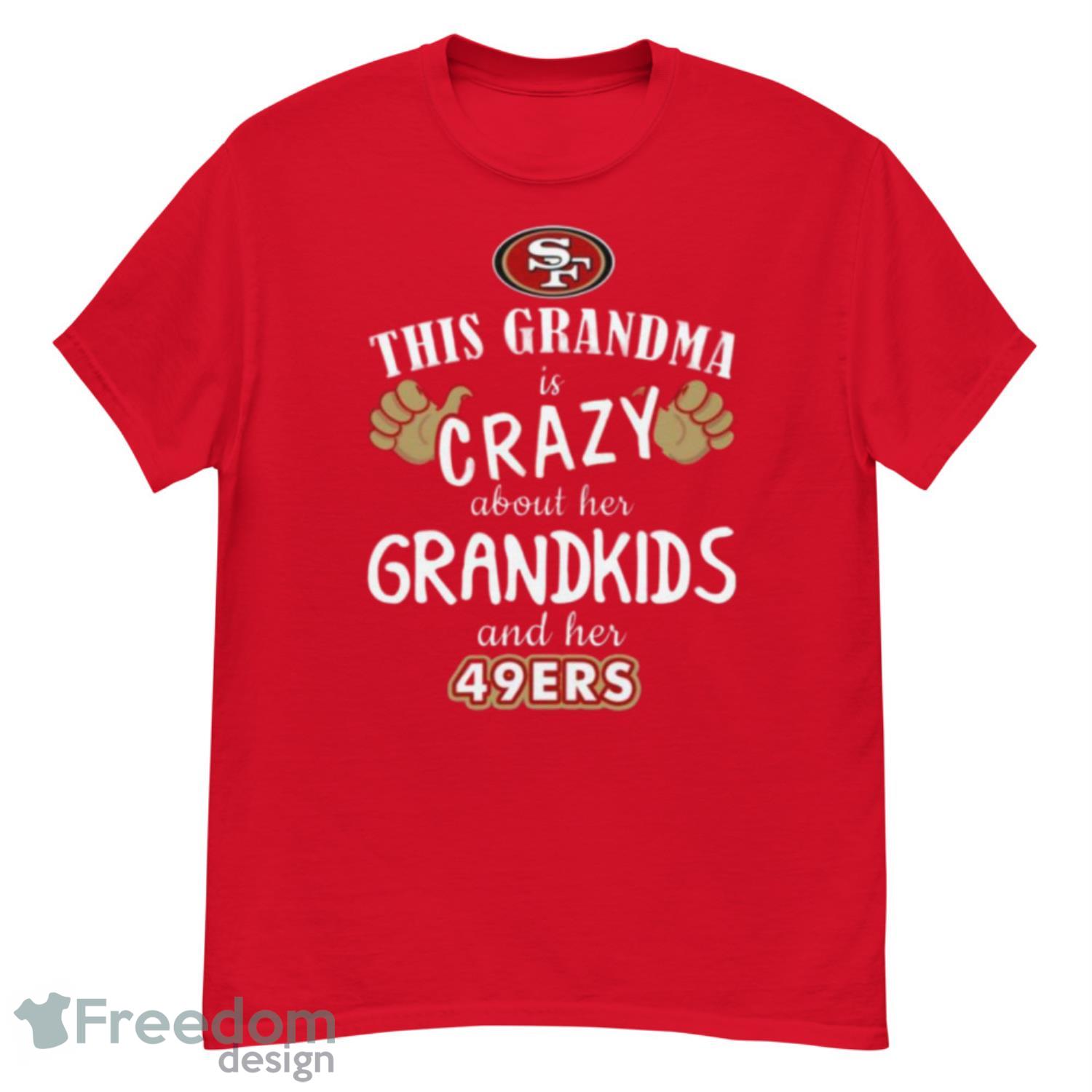 49ers grandma shirt