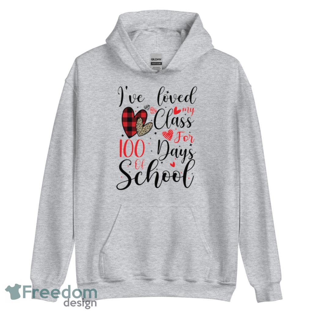Ive loved My Class For 100 Days Of School T-Shirt Product Photo 5 Ive loved My Class For 100 Days Of School T-Shirt Product Photo 5