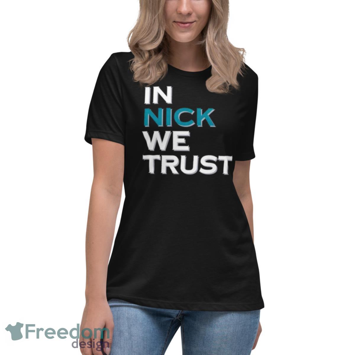 Philadelphia Eagles In Nick We Trust Shirt - Womens Relaxed Short Sleeve Jersey Tee Philadelphia Eagles In Nick We Trust Shirt - Womens Relaxed Short Sleeve Jersey Tee