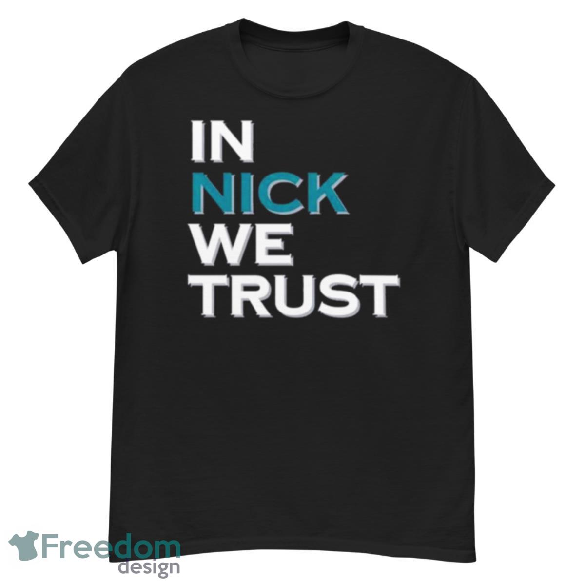 Philadelphia Eagles In Nick We Trust Shirt - G500 Men’s Classic T-Shirt