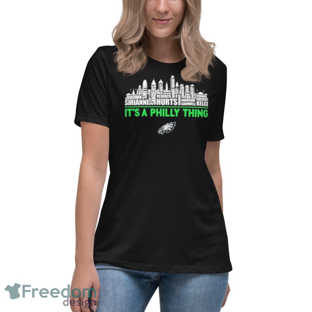 Funny Philadelphia Eagles Football Player Names Skyline It's A Philly Thing  shirt, hoodie, sweater, long sleeve and tank top