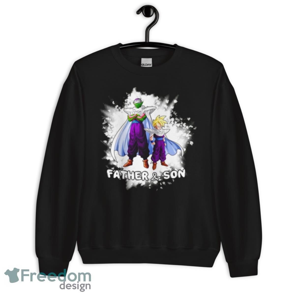 Piccolo And Gohan Are Real Father & Son Shirt - Unisex Crewneck Sweatshirt Piccolo And Gohan Are Real Father & Son Shirt - Unisex Crewneck Sweatshirt